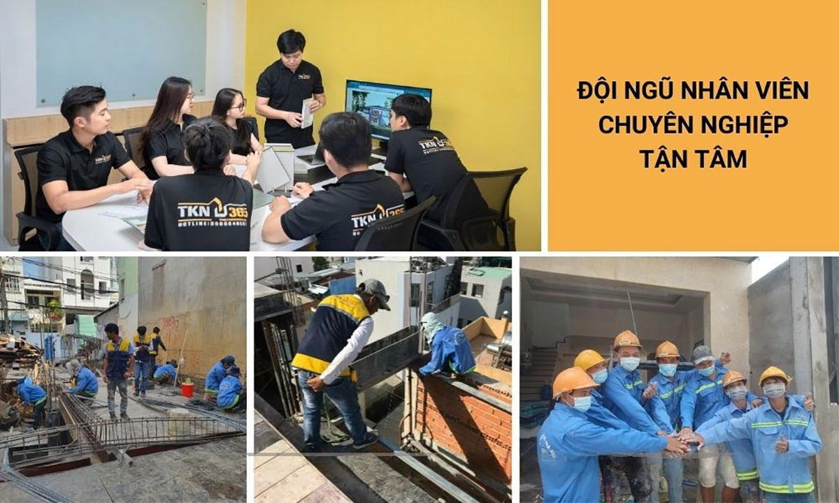 Đội ngũ nhân viên TKN 365 luôn sẵn lòng phục vụ, đáp ứng mọi yêu cầu xây dựng của khách hàng