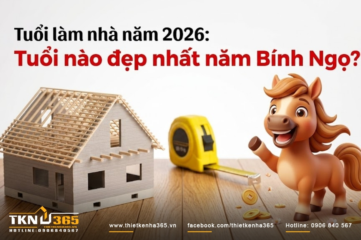 tuổi làm nhà năm 2026