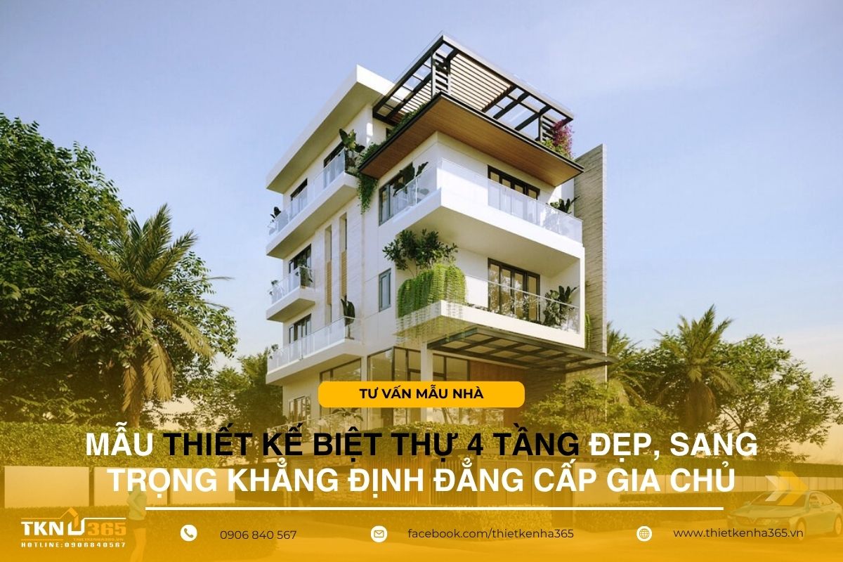 Thiết kế biệt thự 4 tầng