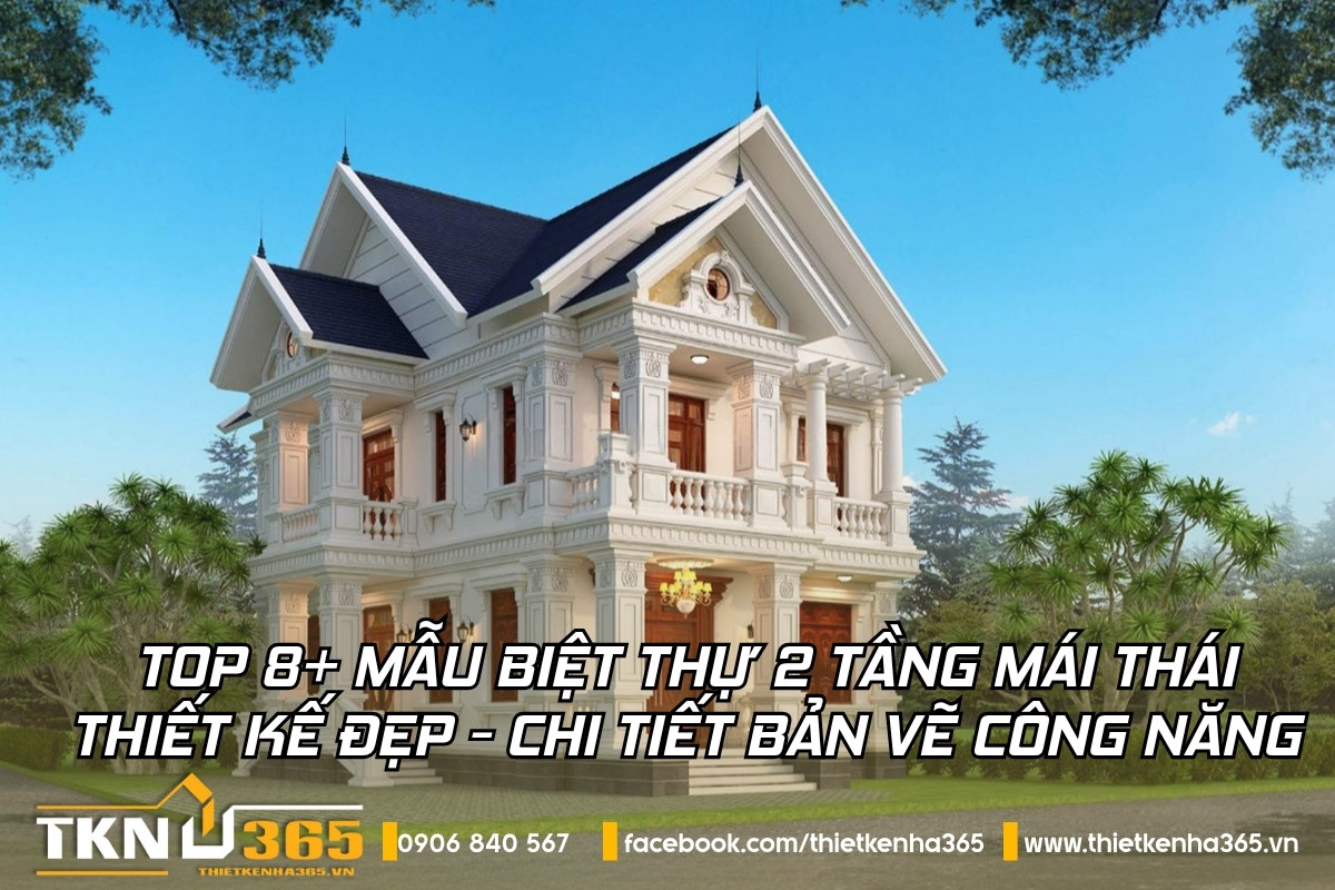 mẫu biệt thự 2 tầng mái Thái