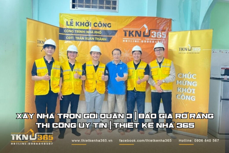 dịch vụ x&acirc;y nh&agrave; trọn g&oacute;i quận 3