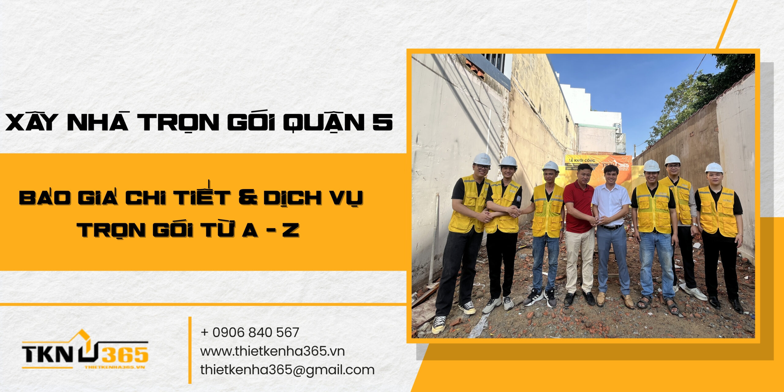 Xây nhà trọn gói Quận 5 - Báo giá chi tiết & dịch vụ trọn gói từ A - Z