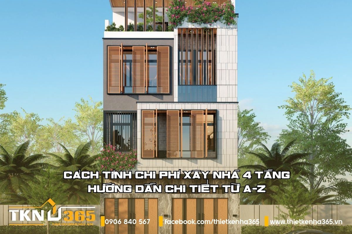 cach-tinh-chi-phi-xay-nha-4-tang