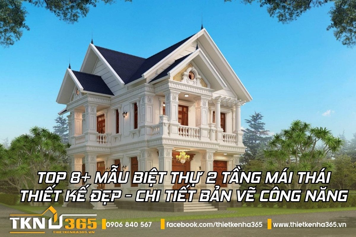 mẫu biệt thự 2 tầng mái Thái