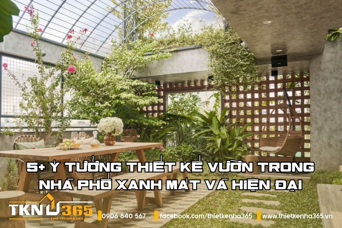 thiet-ke-vuon-trong-nha-pho
